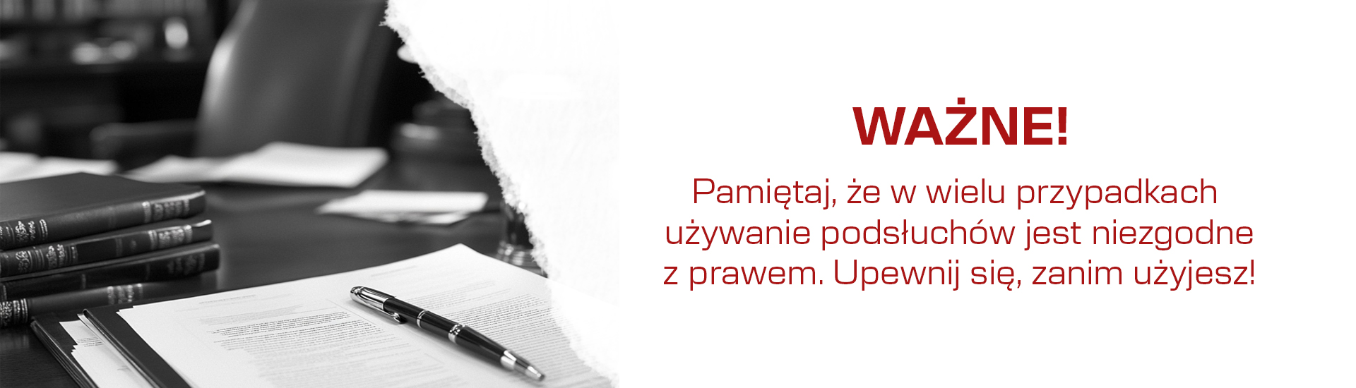 Grafika z informacją o legalności użytkowania podsłuchów
