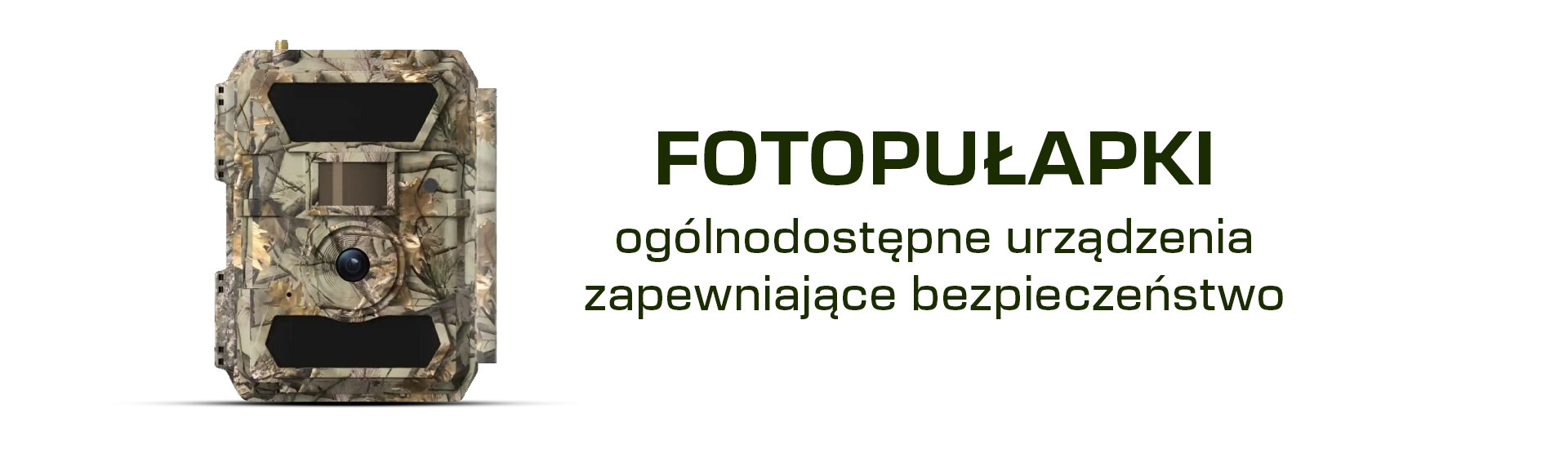Fotopułapki jako urządzenie zapewniające bezpieczeństwo