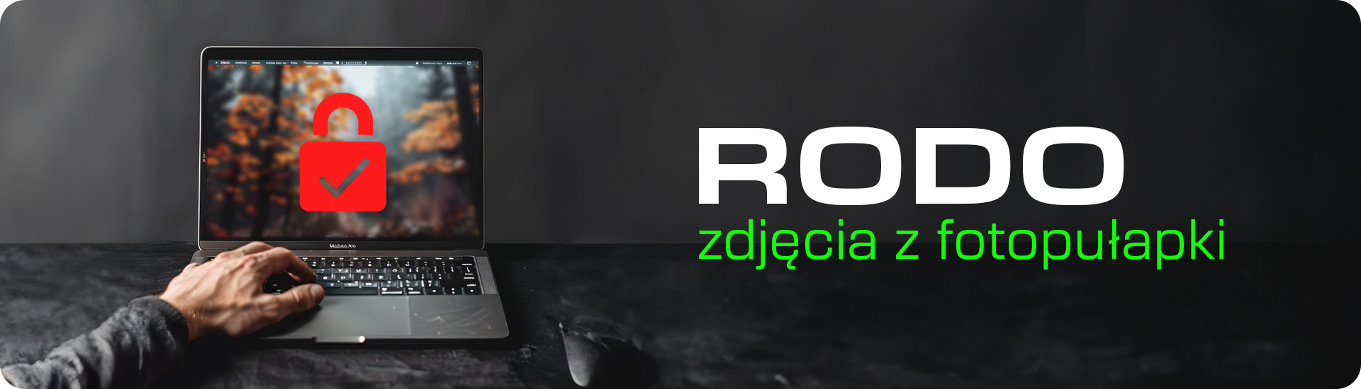 Zdjęcia z fotopułapki a RODO
